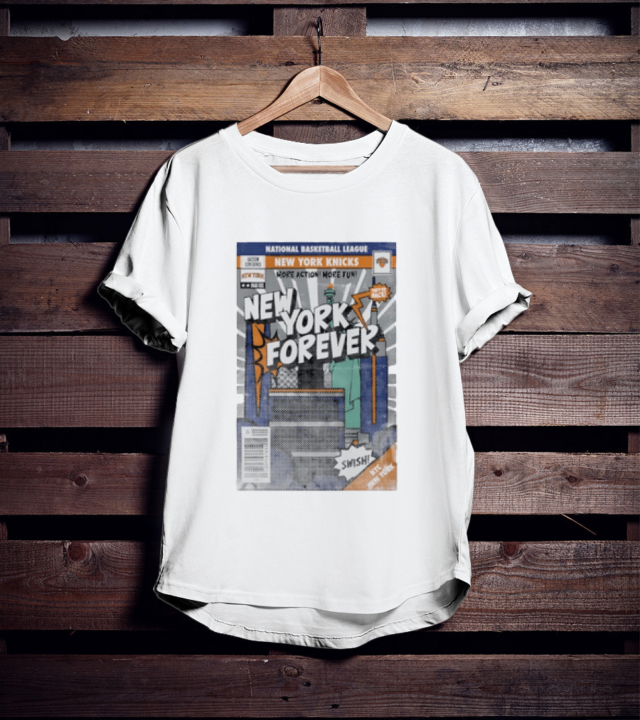 New York Knicks National Basketball League New York Forever Comic Book Style Swish NYC Basketball Fun T-Shirt