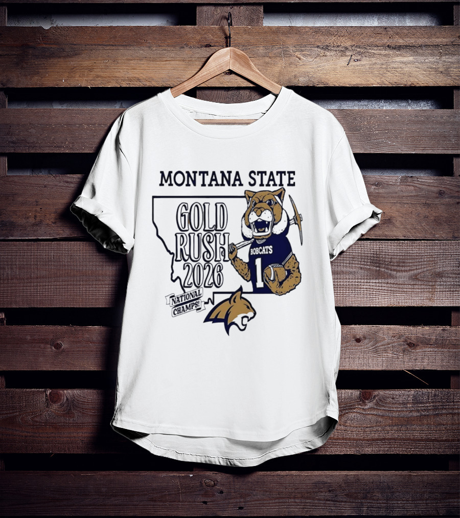 Montana State Gold Rush Bobcats National Champs 2026 T-Shirt
