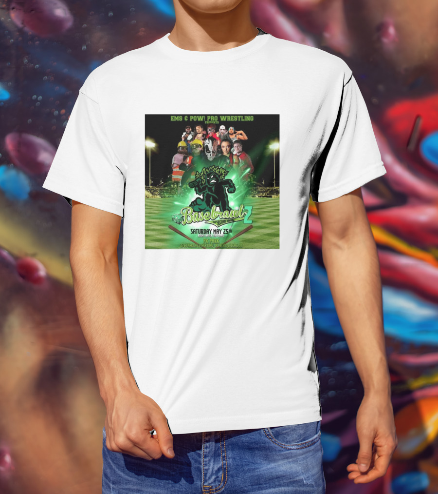 EMS & POW Pro Wrestling Basebrawl 2 The Second Inning May 25th PK Park Eugene OR T-Shirt
