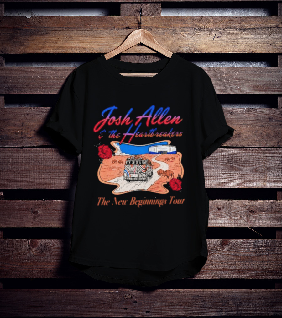 Josh Allen And The Heartbreakers New Beginnings Tour Bills Stadium Path Roses T-Shirt