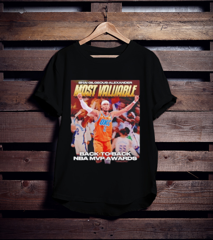 Shia Gilgeous Alexander Most Valuable Okc Back To Back Nba Mvp Awards T-Shirt