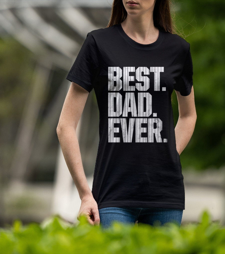 Best Dad Ever New York Yankees Baseball Game T-Shirt