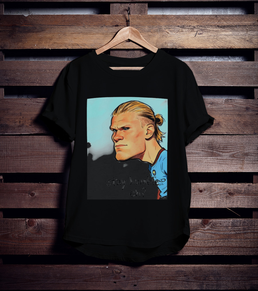 Erling Haaland Cartoon Manchester City Stay Humble Eh T-Shirt