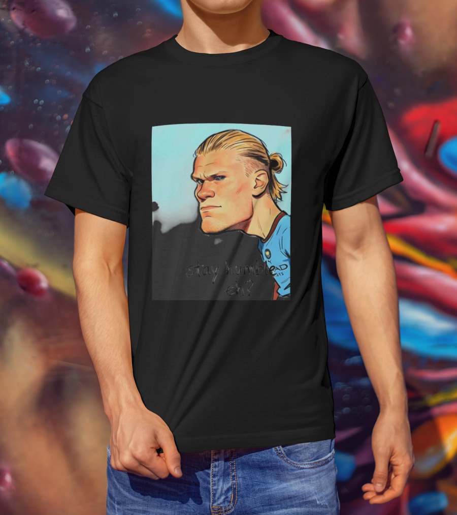 Erling Haaland Cartoon Manchester City Stay Humble Eh T-Shirt