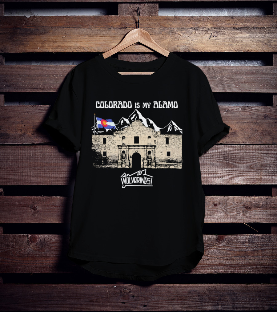 Colorado Is My Alamo Wolverines Flag And Mountains T-Shirt
