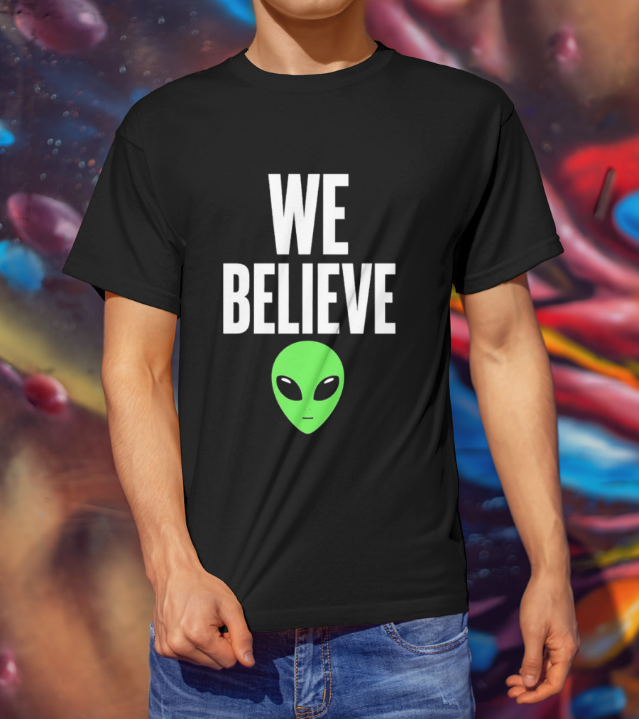 We Believe Alien Green Head Basketball Fans Go Spurs Go T-Shirt