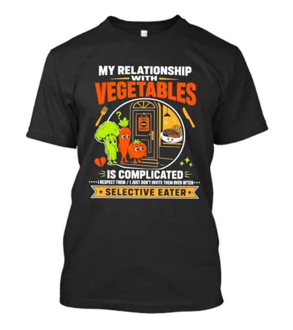 My Relationship With Vegetables Is Complicated Selective Eater Broccoli Carrot Humor T-Shirt