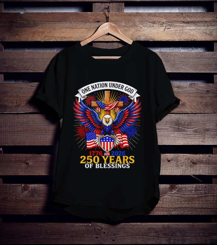 USA 250th Anniversary 1776 2026 One Nation Under God Eagle And Flag Celebration T-Shirt