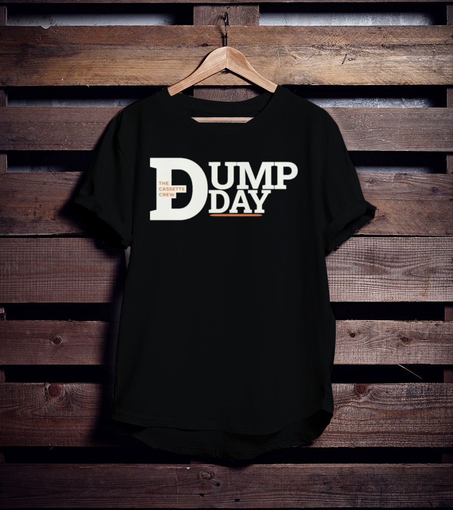 The Cassette Crew Dump Day T-Shirt