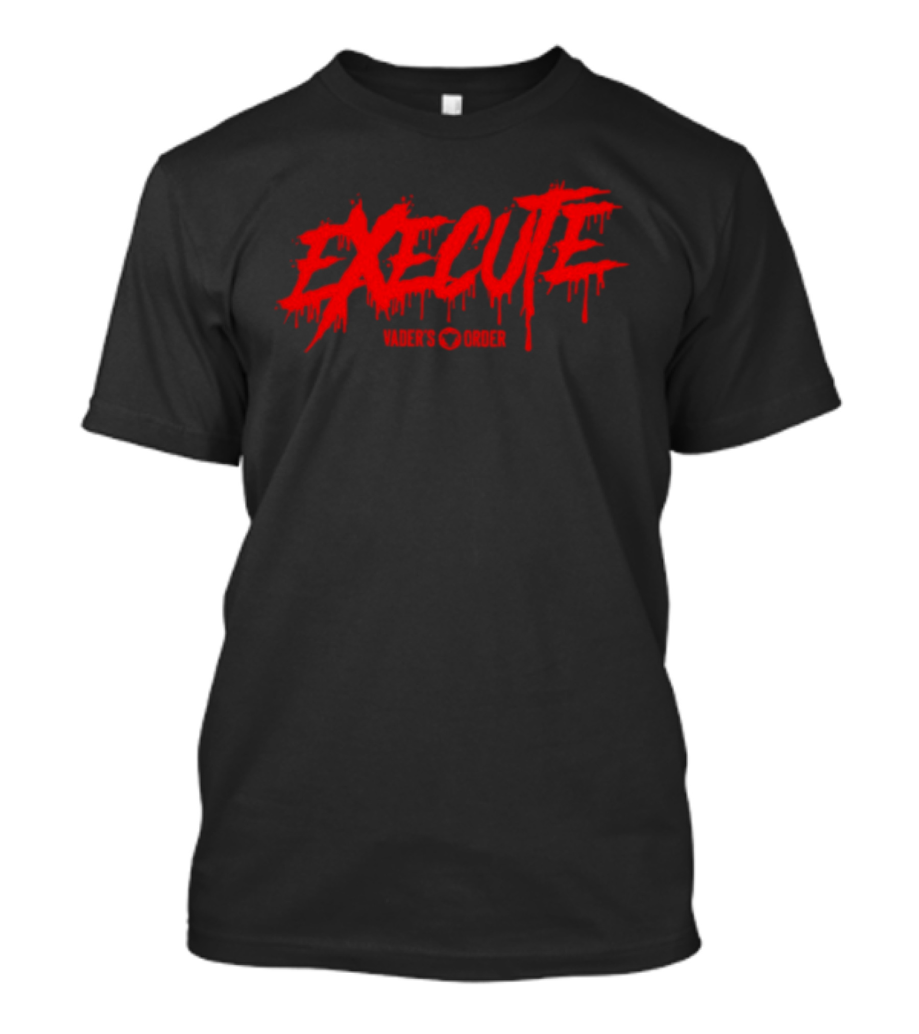Execute Vader's Order Dripping Red T-Shirt