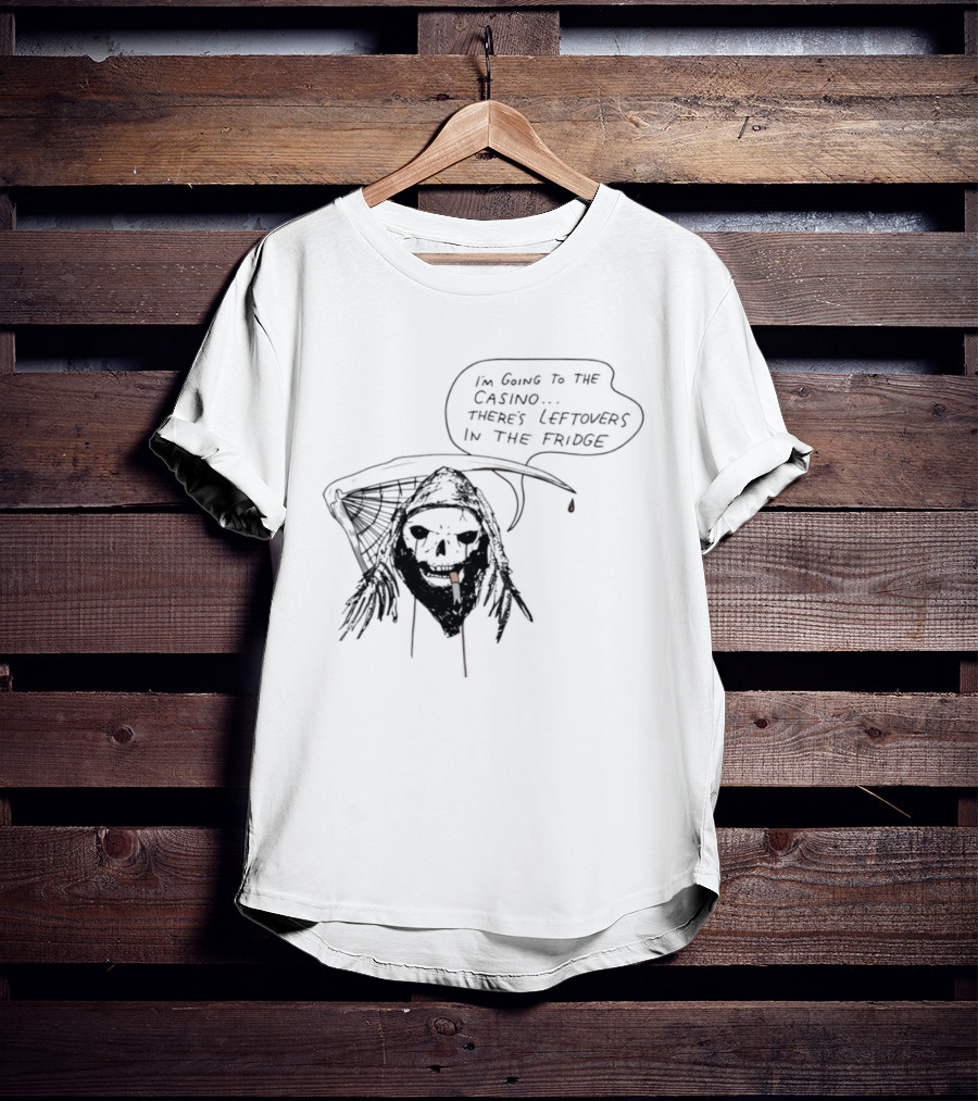Skeleton Smoking Going To The Casino Leftovers In The Fridge T-Shirt