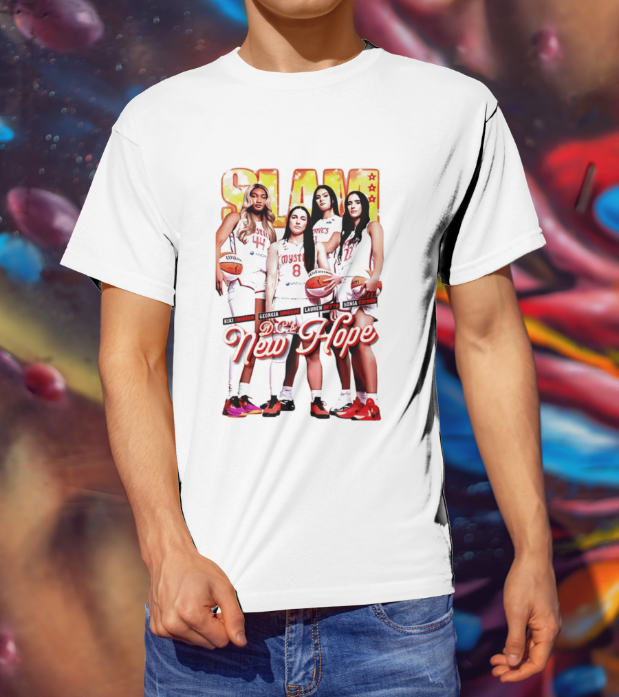 Washington Mystics SLAM Nikki B Georgia Amoore Lauren Betts Sonia C D.C.'s New Hope T-Shirt