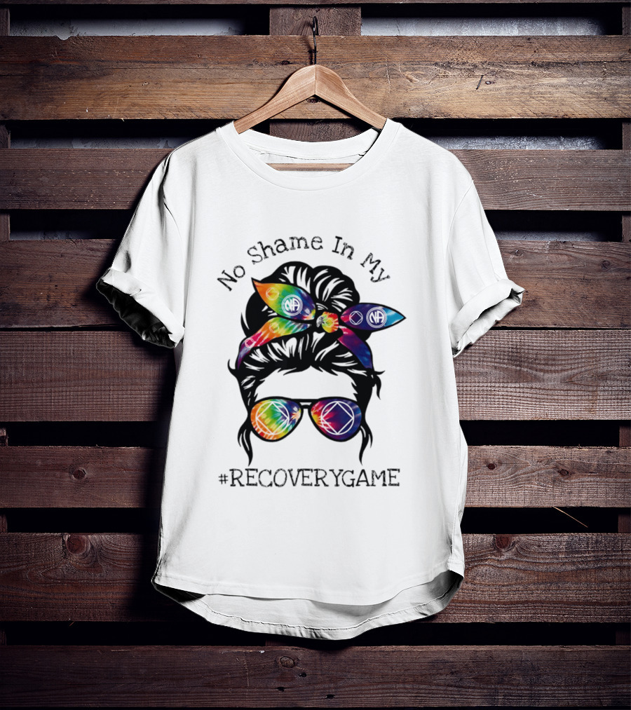 No Shame In My Recoverygame Narcotics Anonymous Alcoholics Anonymous T-Shirt