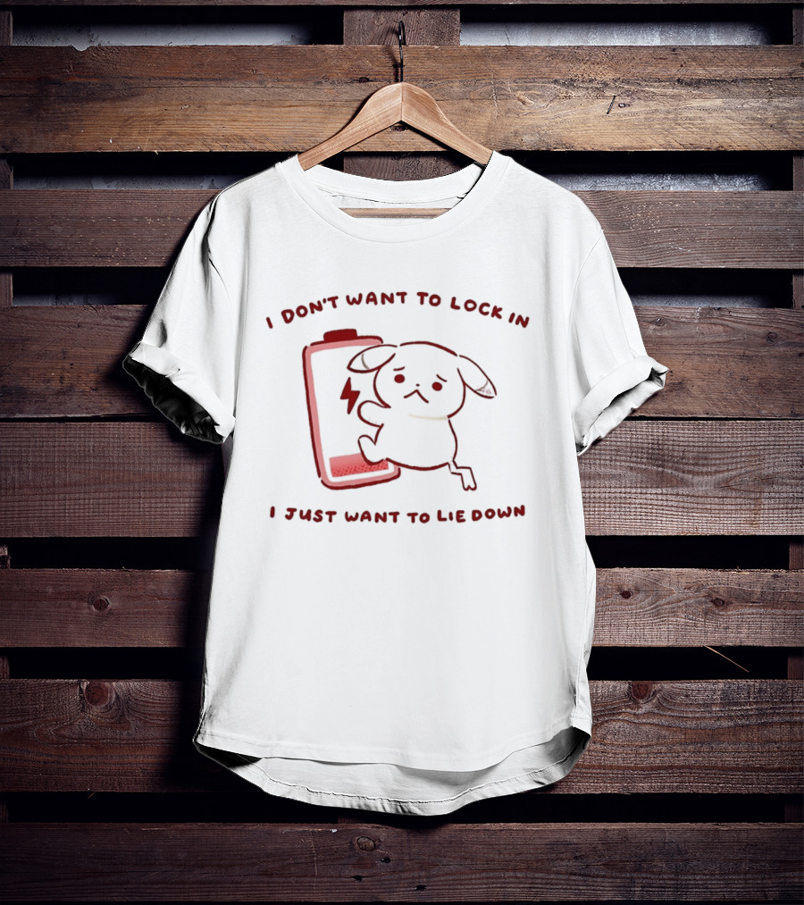 Peakychu I Don't Want To Lock In I Just Want To Lie Down Low Battery Dog T-Shirt