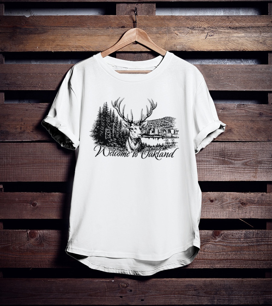 Welcome To Oakland Deer And Forest Scene T-Shirt