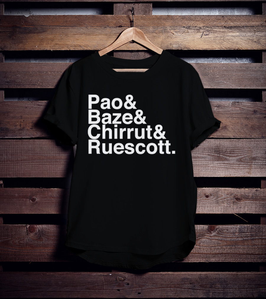 Pao Baze Chirrut Ruescott Star Wars Inspired Characters T-Shirt