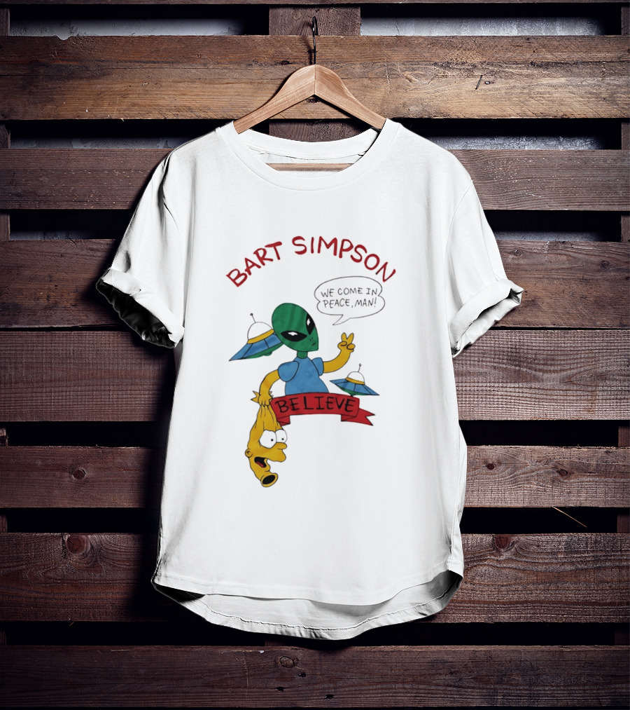 Bart Simpson Believe We Come In Peace Man Alien UFO T-Shirt
