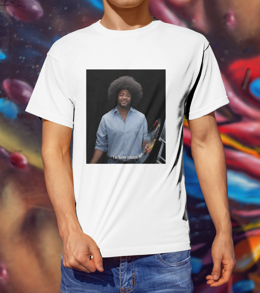 I'm Rome Odunze With Bob Ross Style Transformation T-Shirt