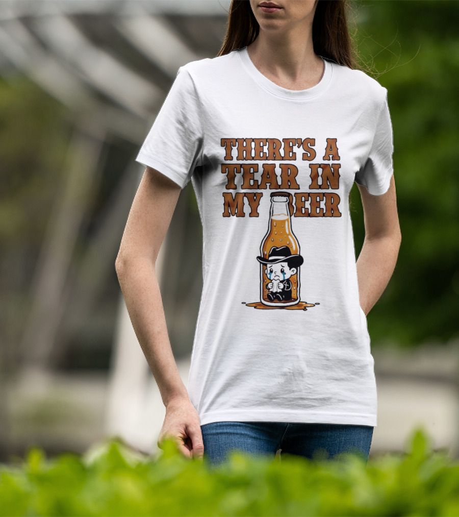 There's A Tear In My Beer Crying Cowboy Bottle T-Shirt