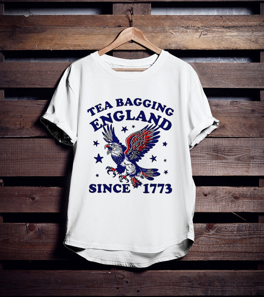 Tea Bagging England Since 1773 Patriotic Eagle Stars T-Shirt