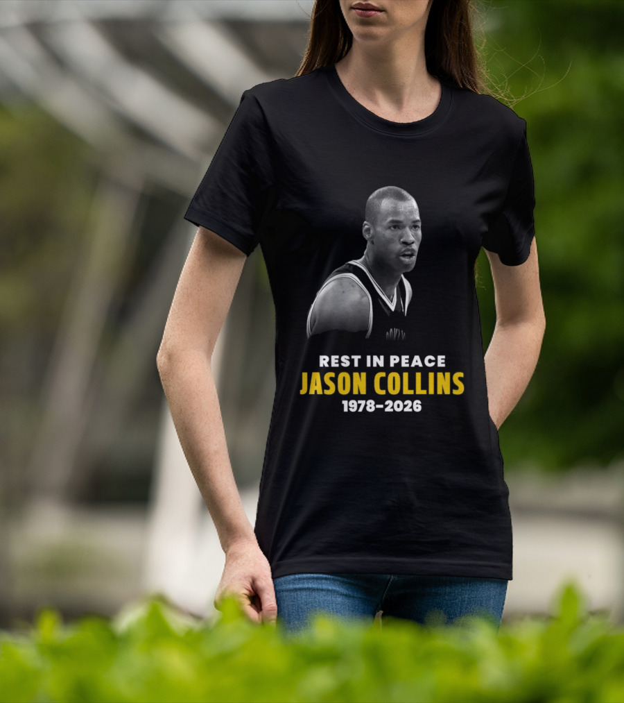 Rest In Peace Jason Collins 1978 2026 Memorial Basketball T-Shirt