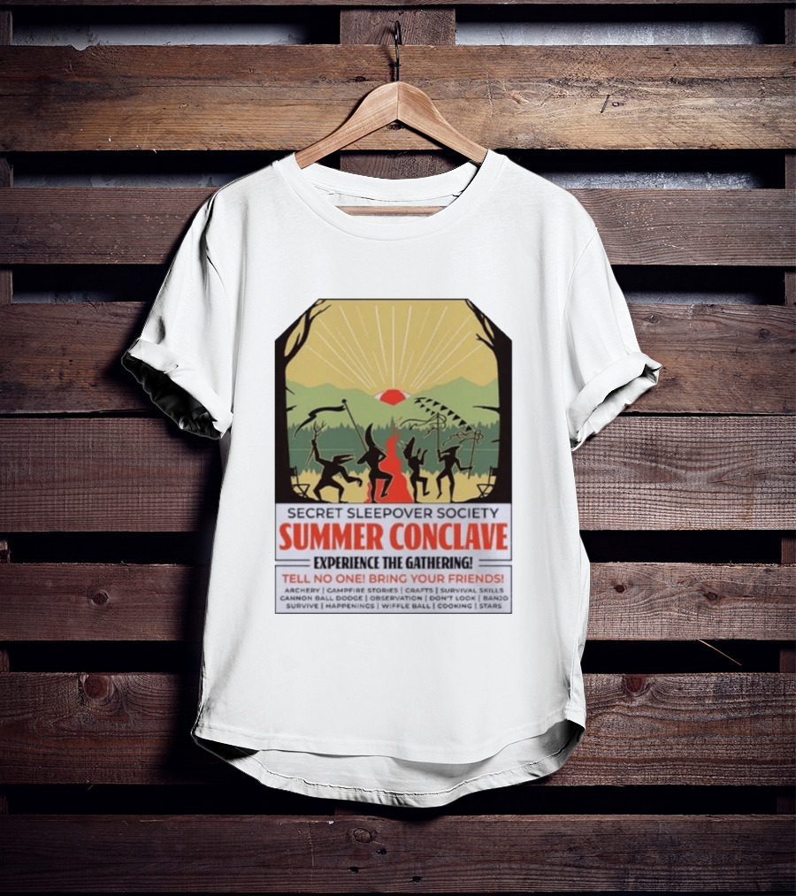 Secret Sleepover Society Summer Conclave Experience The Gathering Archery Campfire Stories Crafts Survival Skills T-Shirt