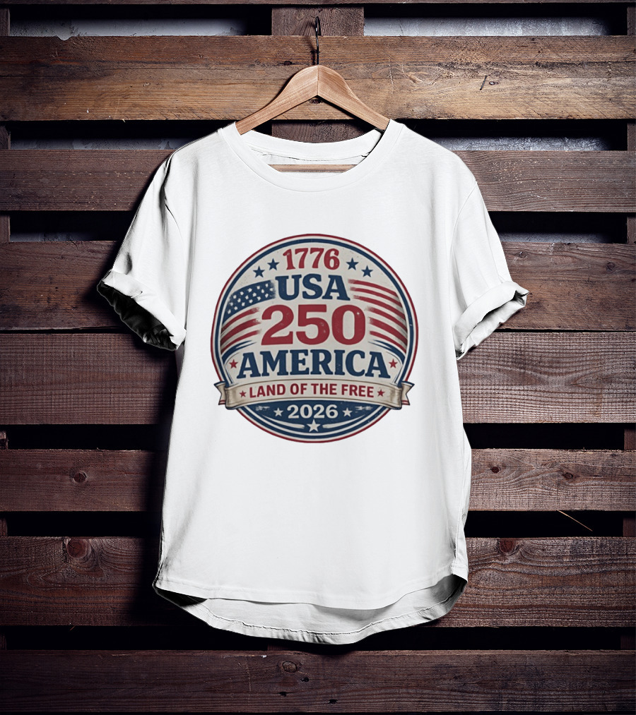 1776 USA 250 America Land Of The Free 2026 T-Shirt