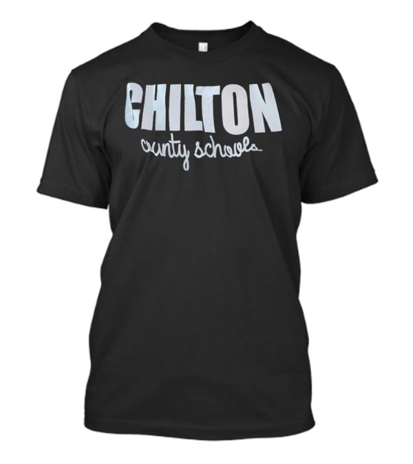 Chilton County Schools Bold Text Educational Insights T-Shirt