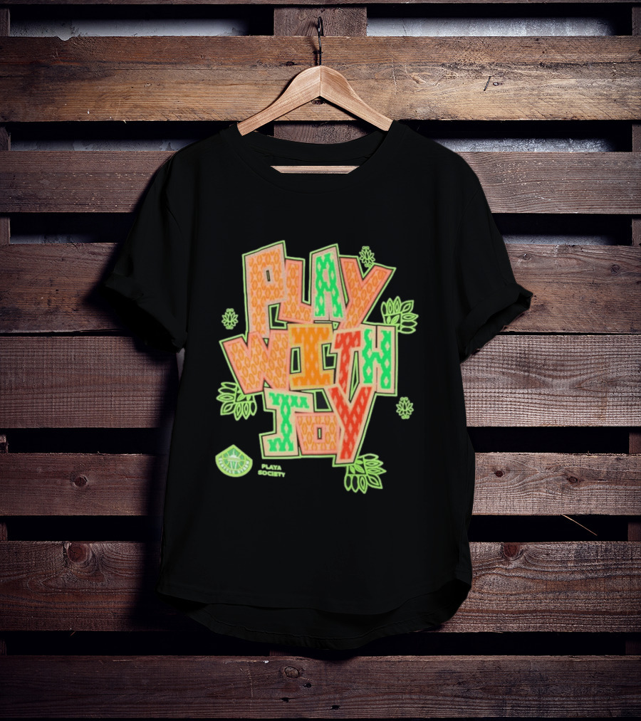 Playa Society Play With Joy WNBA Positive Energy Basketball T-Shirt