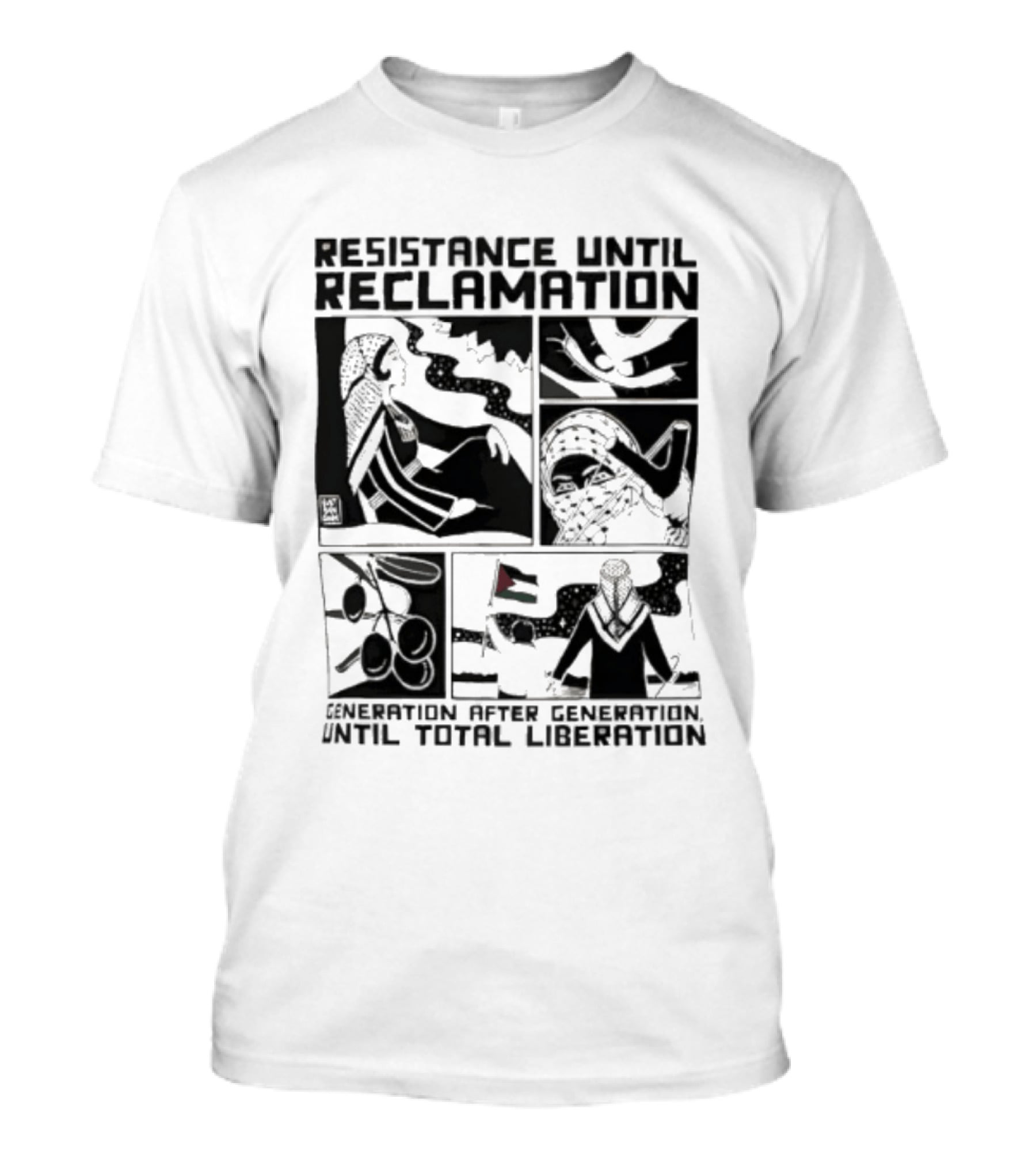 Resistance Until Reclamation Generation After Generation Until Total Liberation T-Shirt