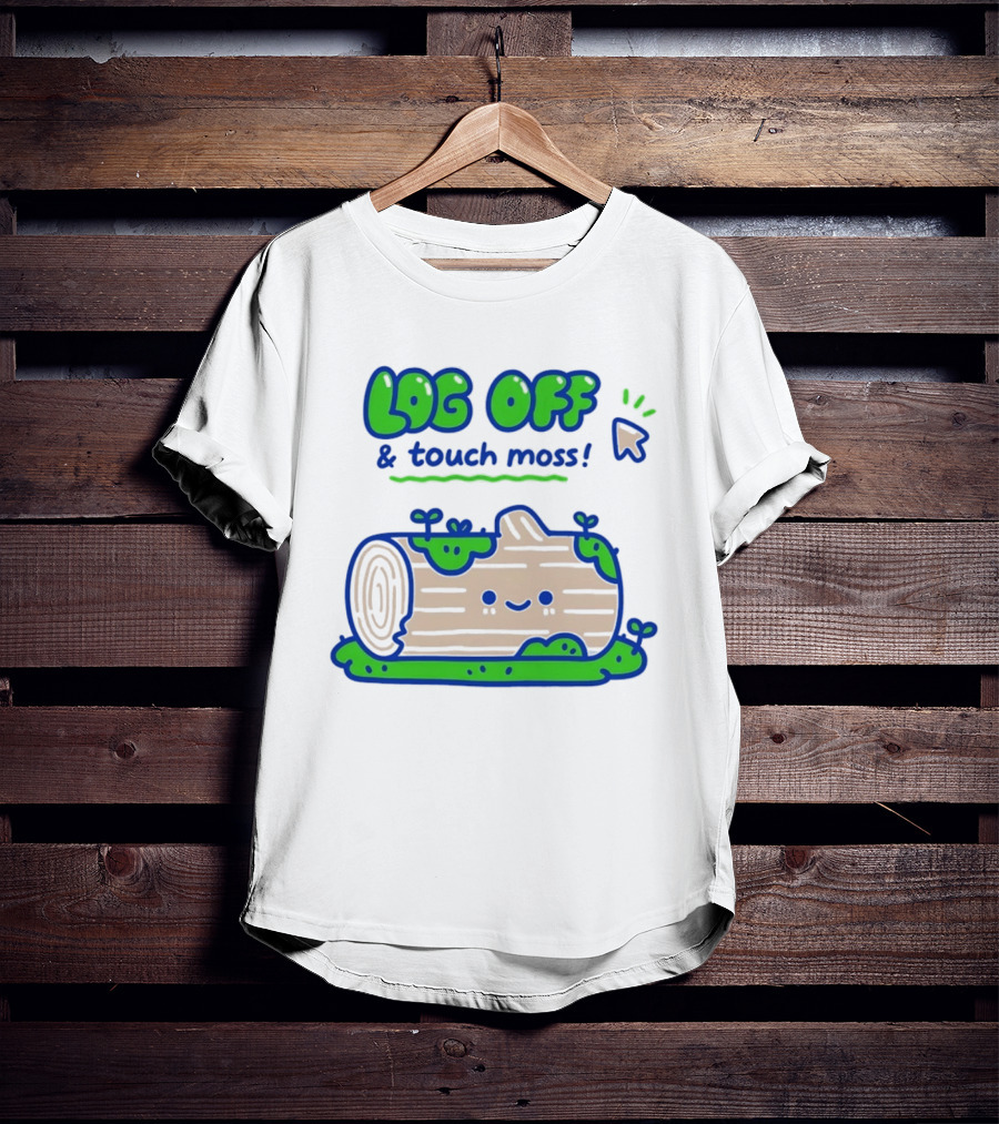 Log Off And Touch Moss Playful Log Illustration With Cursor Pointer T-Shirt