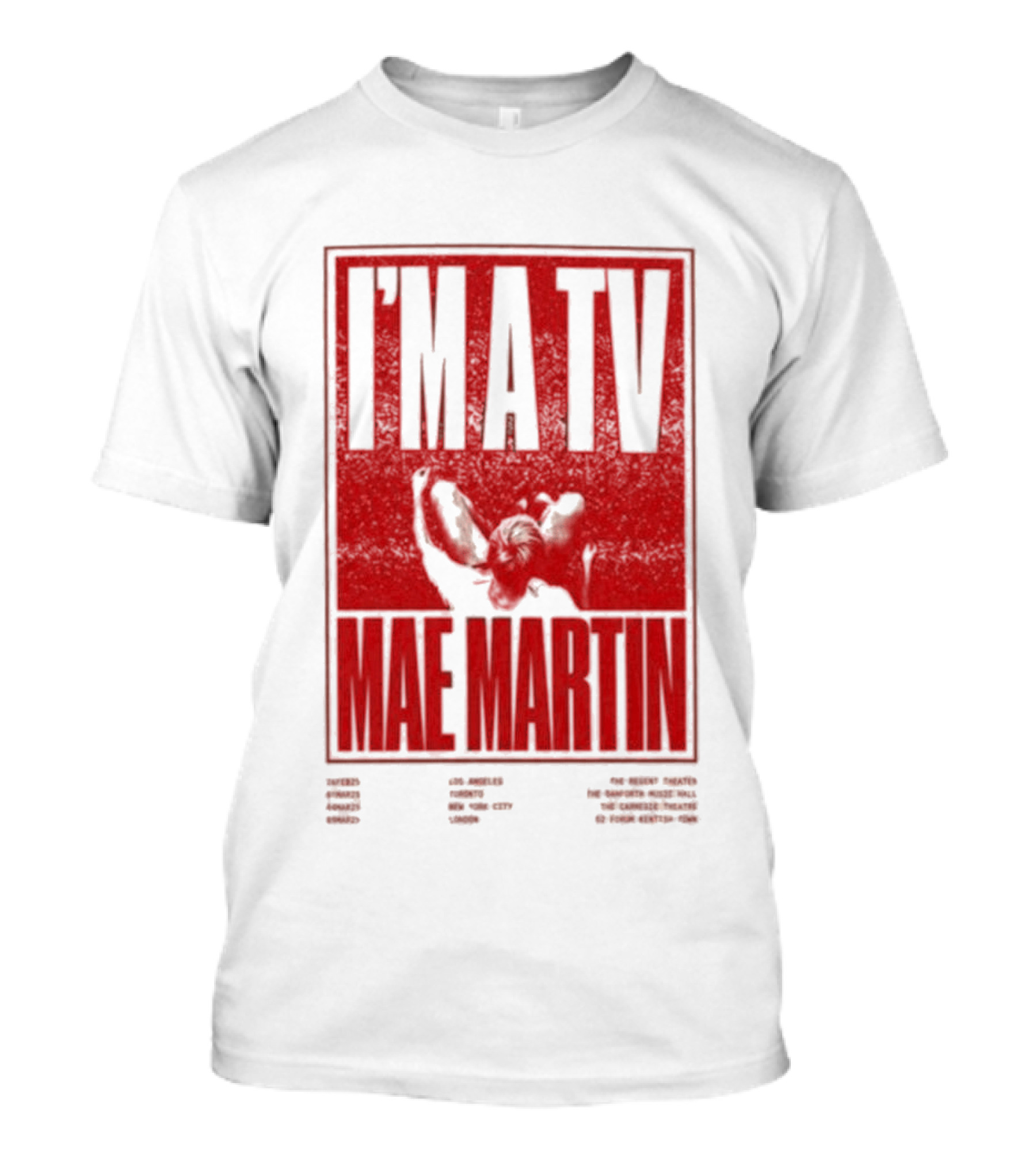 I'M A TV Mae Martin T-Shirt