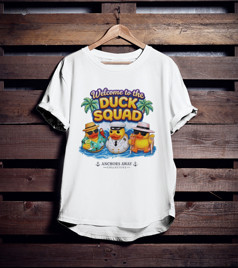 Welcome To The Duck Squad Anchors Away Collective Tropical Adventure T-Shirt