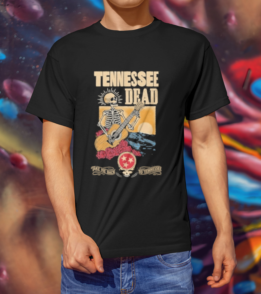 Tennessee Dead United States Of Take Me Back Skeleton Guitar Sun Roses T-Shirt