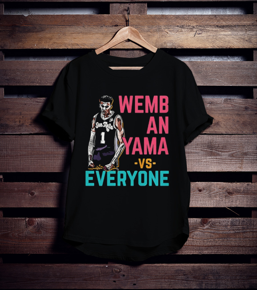 Victor Wembanyama Vs Everyone San Antonio Spurs NBA 2026 T-Shirt