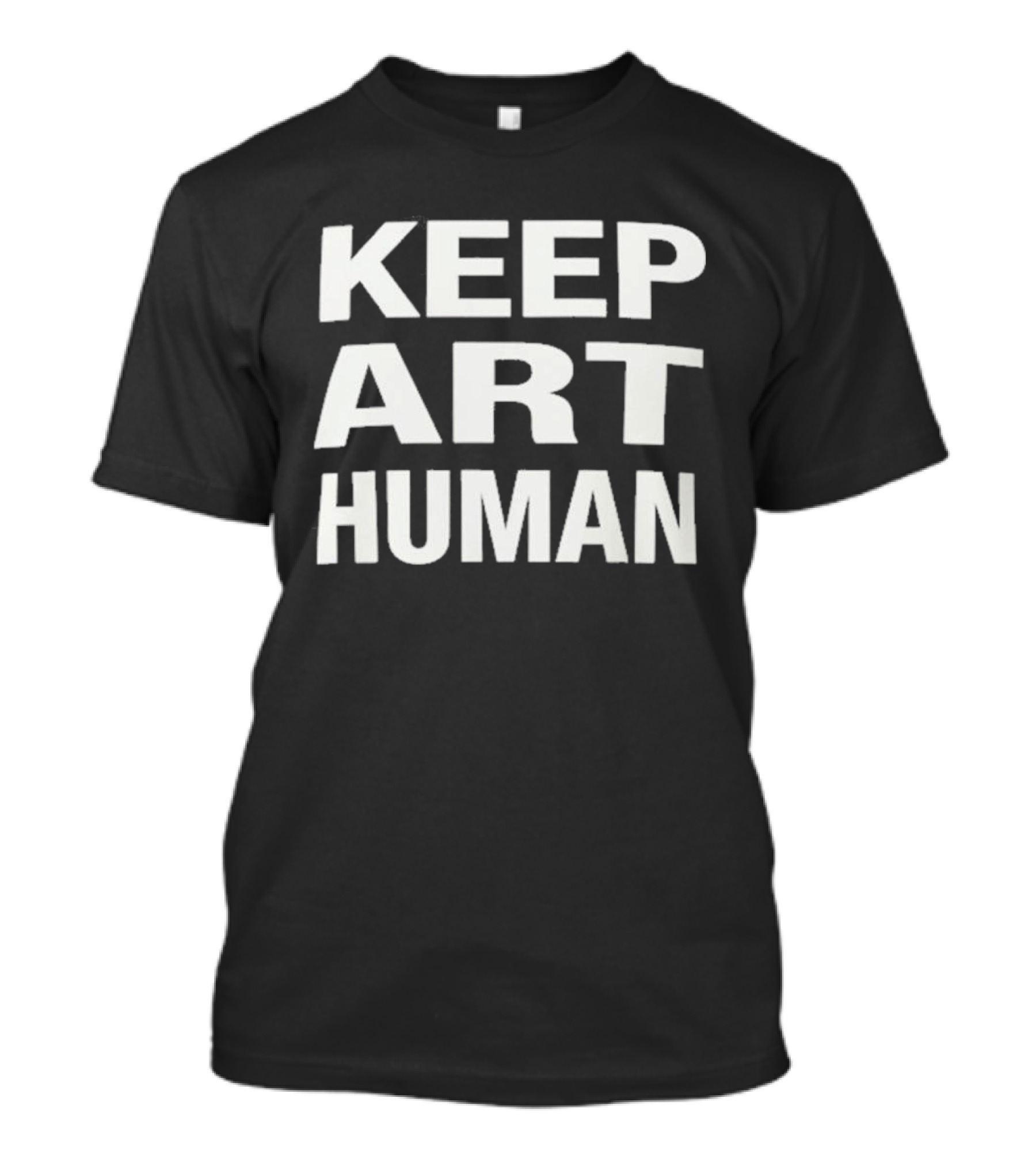 Keep Art Human 2026 T-Shirt