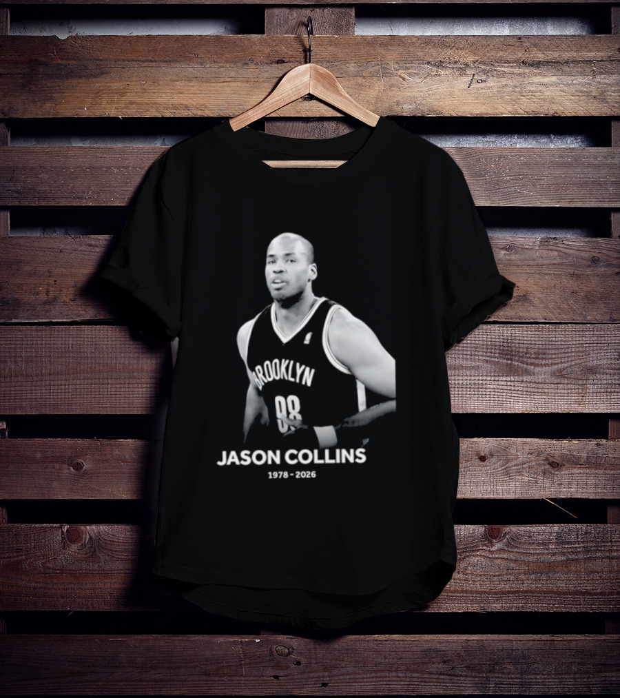 Rest In Peace Jason Collins Brooklyn 1978 2026 First Openly Gay NBA Player T-Shirt