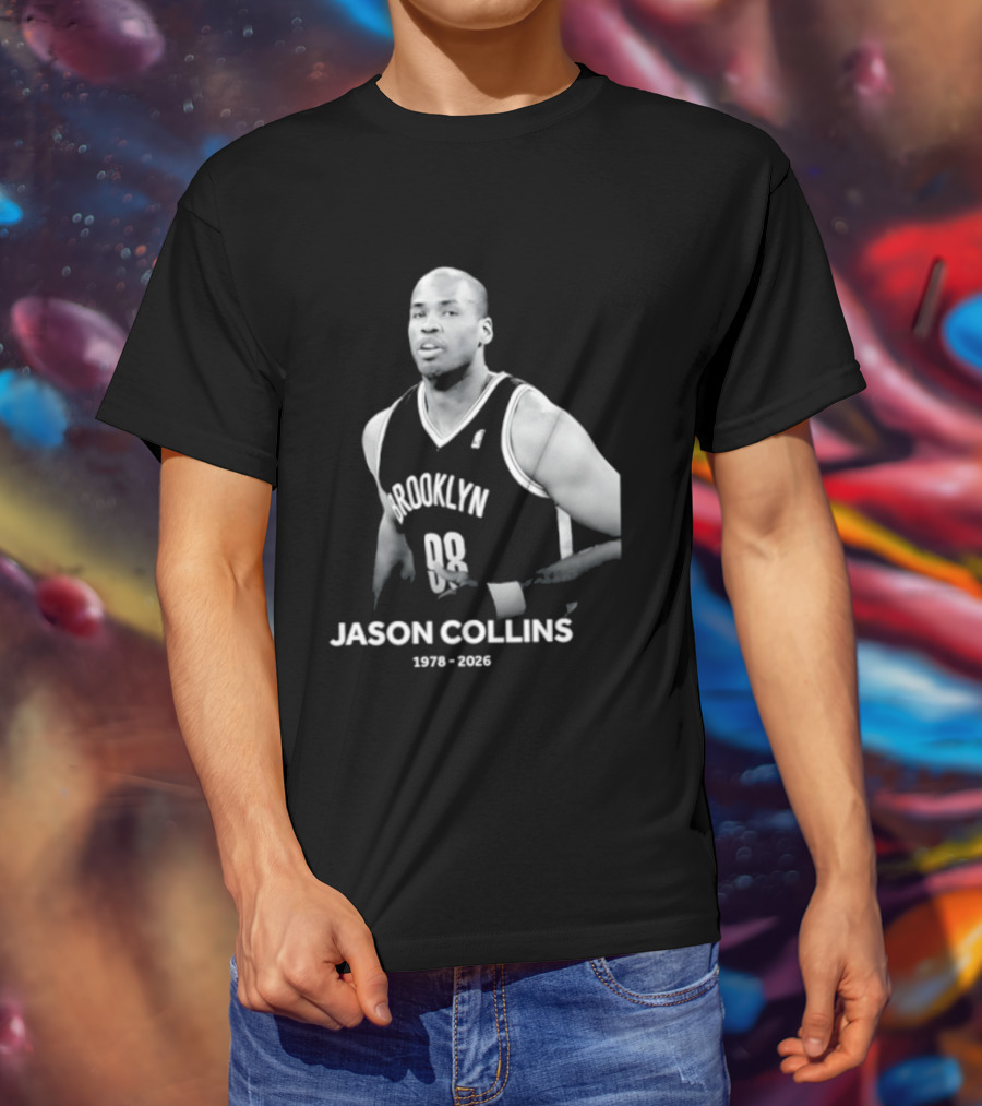 Rest In Peace Jason Collins Brooklyn 1978 2026 First Openly Gay NBA Player T-Shirt