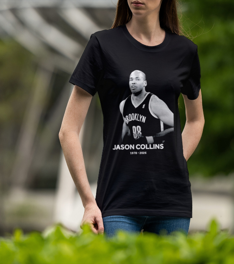 Rest In Peace Jason Collins Brooklyn 1978 2026 First Openly Gay NBA Player T-Shirt
