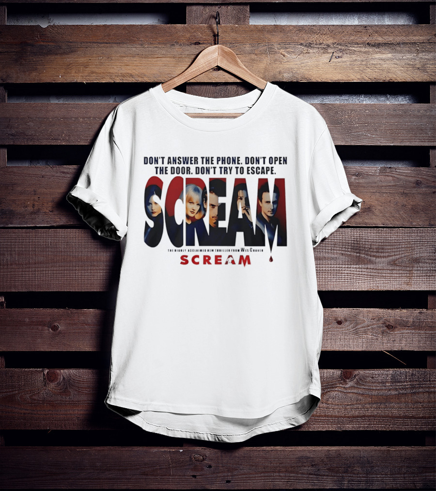 Scream Don't Answer The Phone Don't Open The Door Don't Try To Escape Wes Craven T-Shirt
