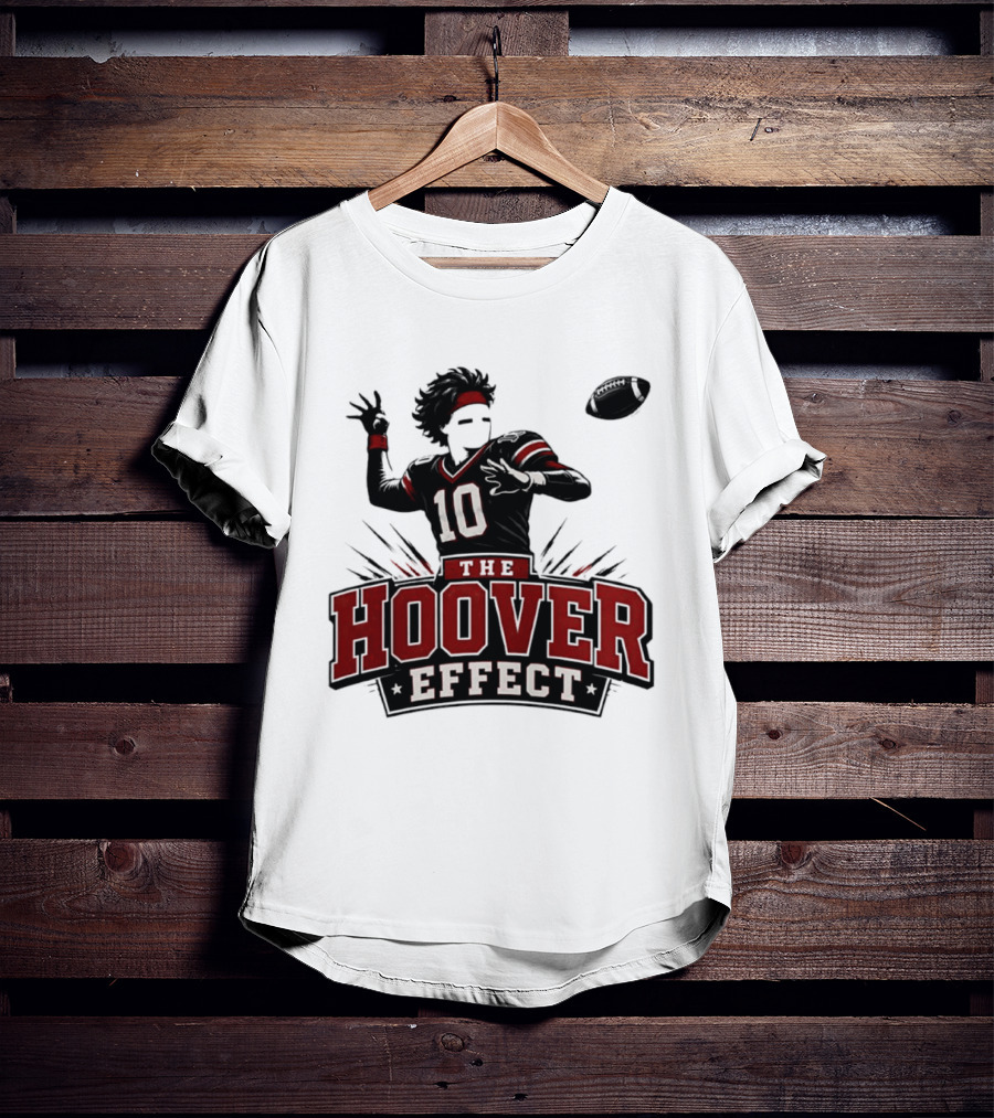 The Hoover Effect Football Player 10 Throwing Action T-Shirt