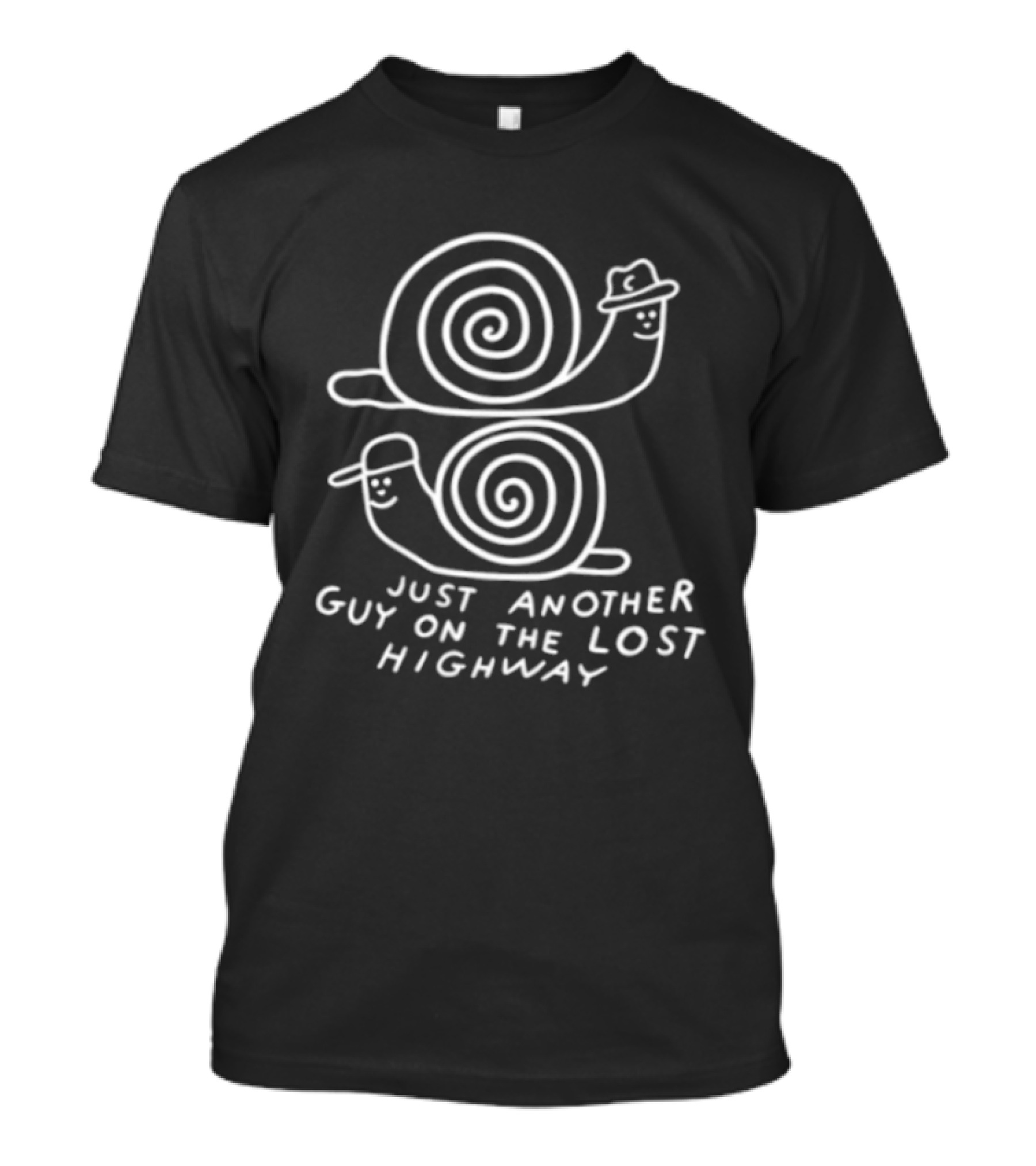 Just Another Guy On The Lost Highway Snail Wearing Hat T-Shirt