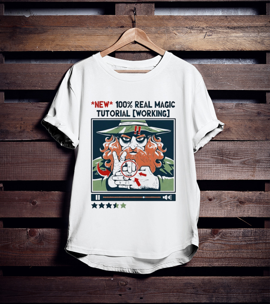 New 100 Percent Real Magic Tutorial Working T-Shirt