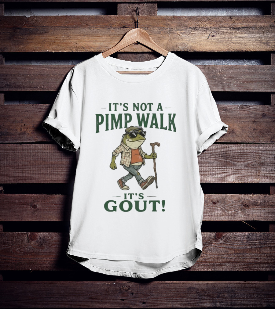 It's Not A Pimp Walk It's Gout Frog Wearing Sunglasses And Plaid Carrying Cane T-Shirt