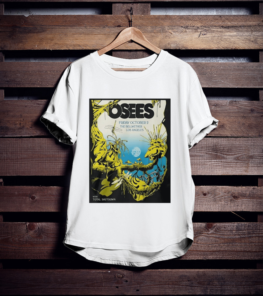 Osees Friday October 2 The Bellwether Los Angeles With Total Shutdown T-Shirt