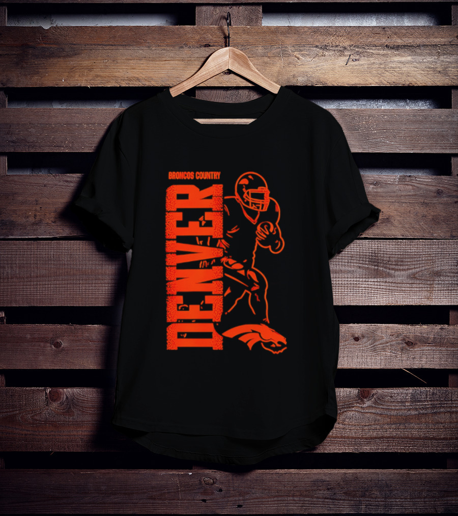 Broncos Country Denver Broncos Football Team Spirit T-Shirt
