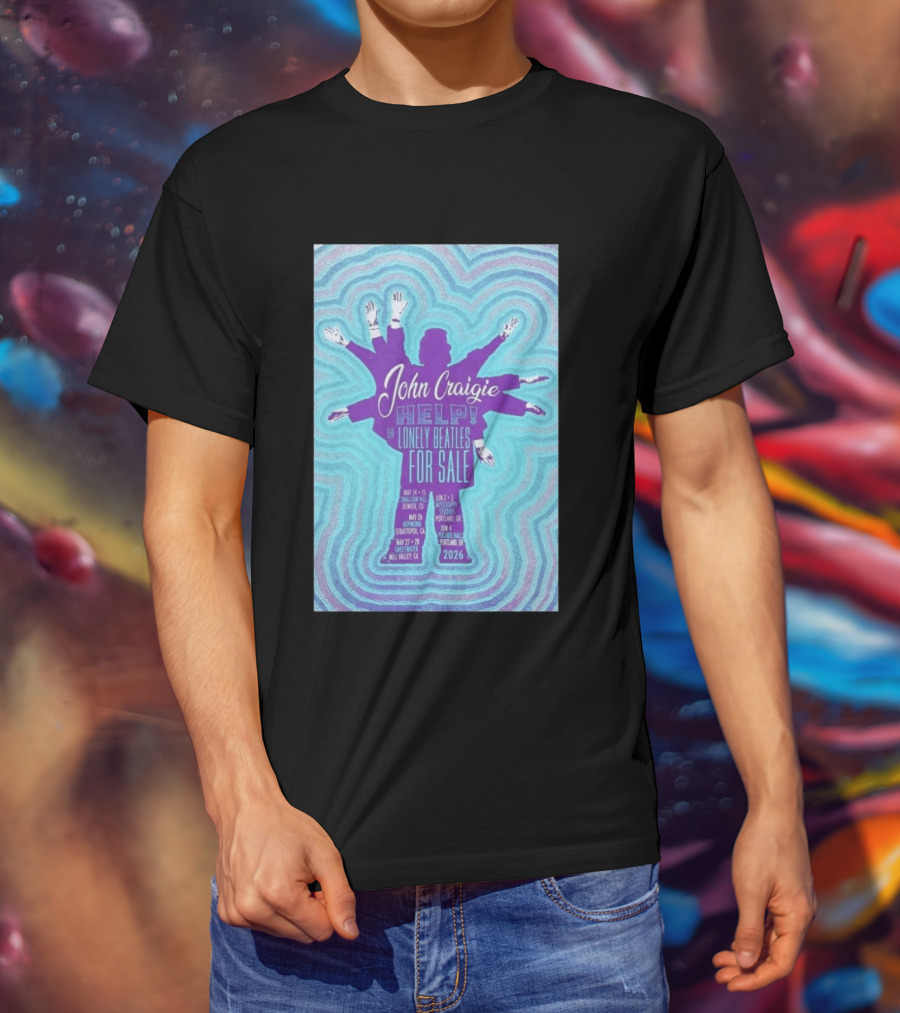 John Craigie Help The Lonely Beatles For Sale Hopmonk Sebastopol CA May 26 2026 T-Shirt