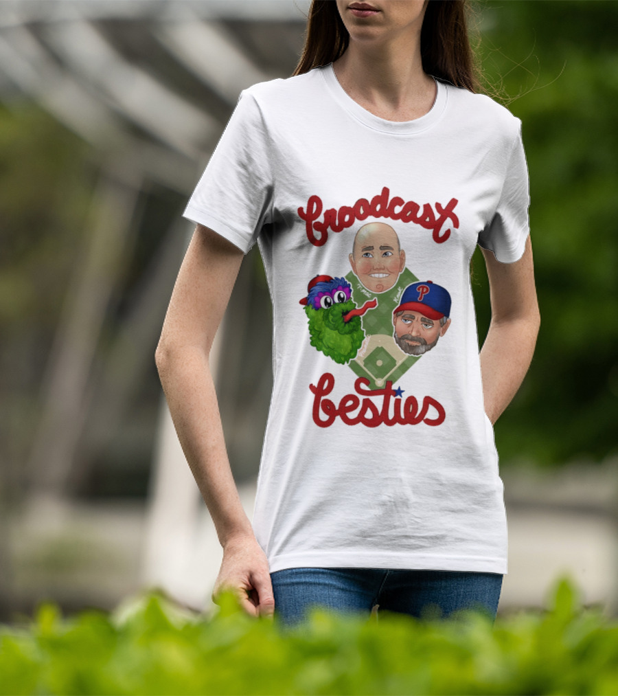Broadcast Besties Tom McCarthy John Kruk Phillies Phanatic T-Shirt