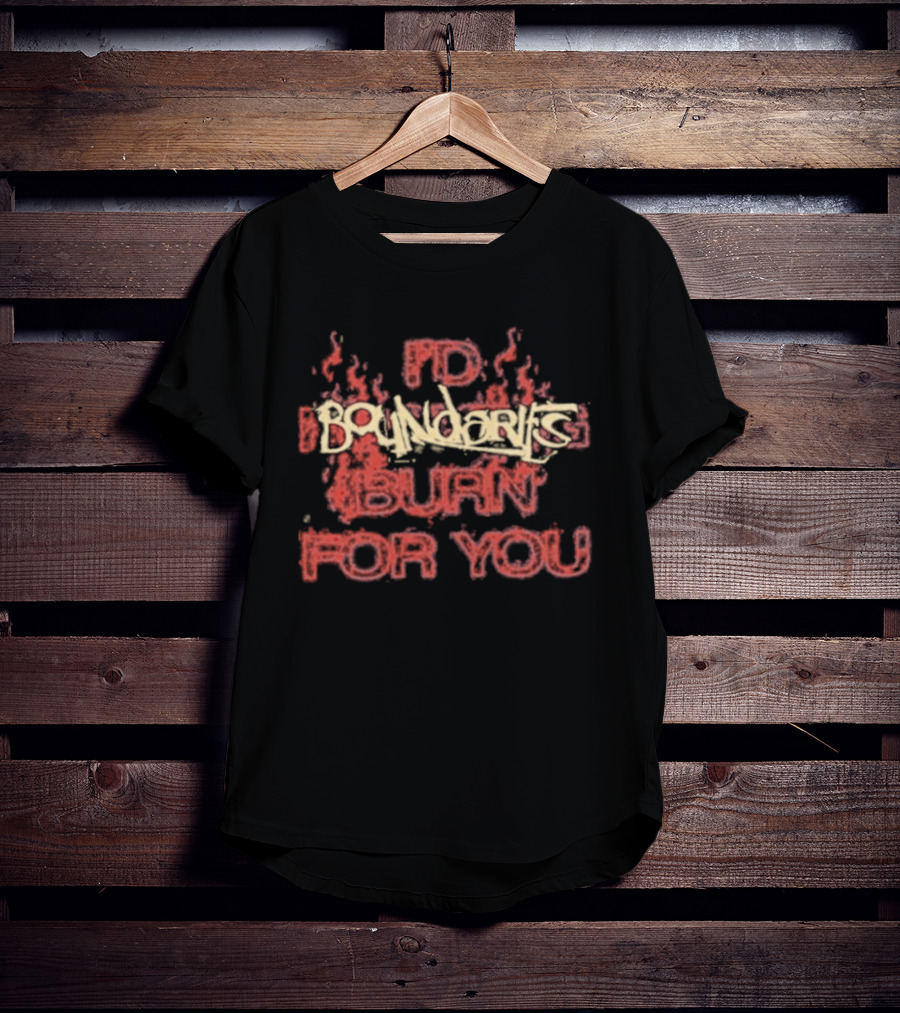 I'd Boundaries Burn For You Pale Light Demon T-Shirt