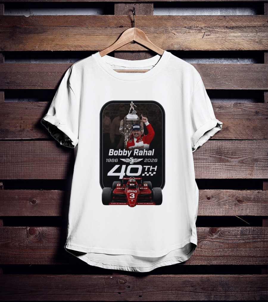 Bobby Rahal 40th Anniversary 1986 2026 Racing Budweiser IndyCar T-Shirt